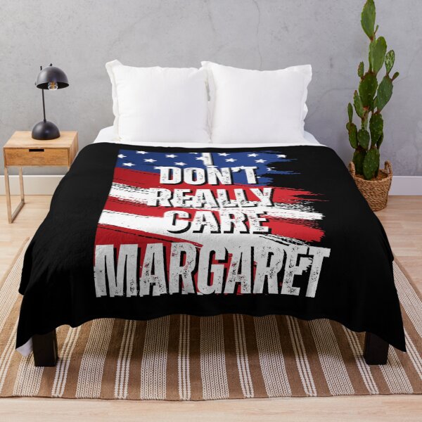 Item preview, I Don't Really Care Margaret designed and sold by NoSpecialShop.