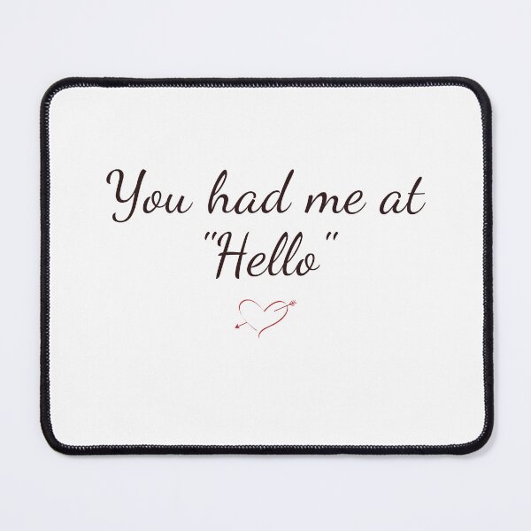 Item preview, You Had Me at Hello – Minimal Romantic Design designed and sold by VirginieSan.