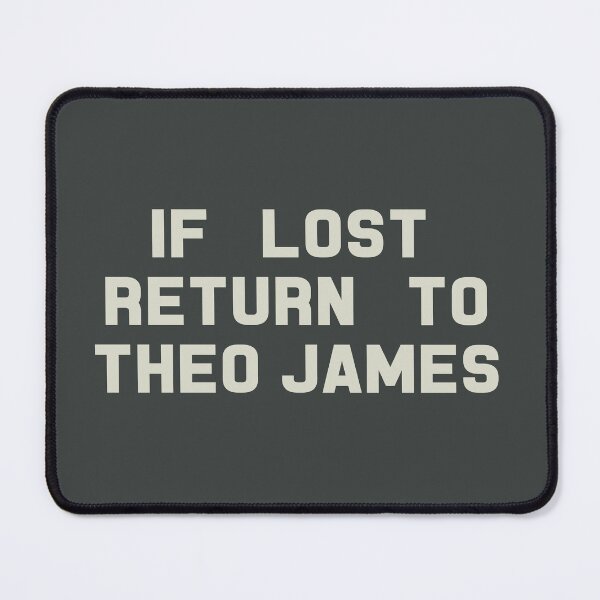 Item preview, If Lost Return to Theo James Tee designed and sold by 2000sbabyangel.