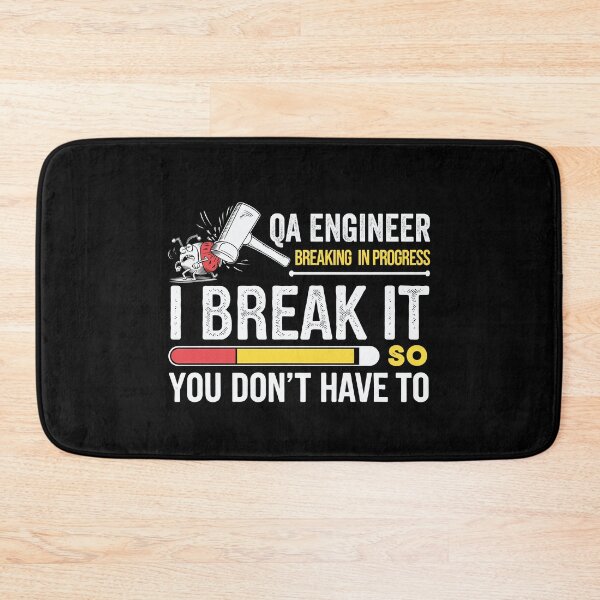Item preview, QA Engineer | I Break It So You Don’t Have To designed and sold by tmerchtrends.