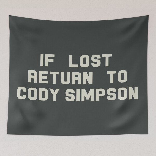 Artikelvorschau, If Lost Return to Cody Simpson Tee entworfen und verkauft von deluluhaze.