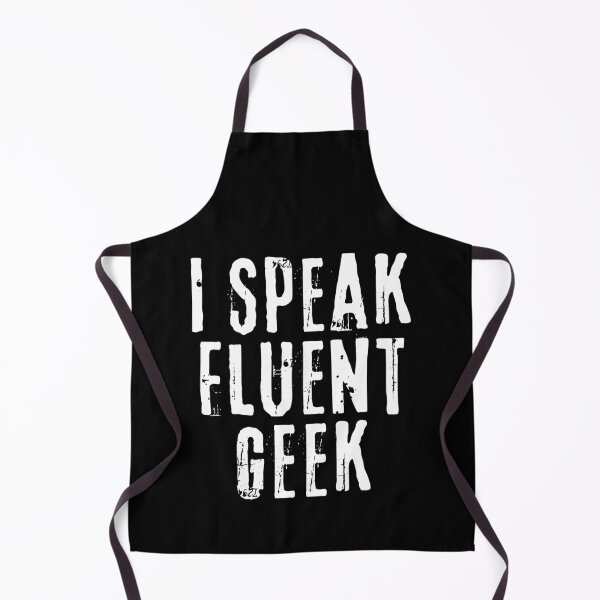 Item preview, I Speak Fluent Geek - Nerdy and Geegy designed and sold by FarmOfCuties.