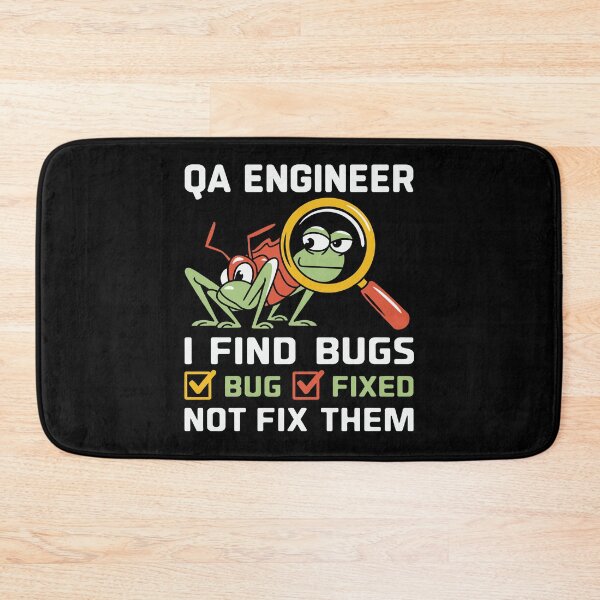 Item preview, QA Engineer | I Find Bugs Not Fix Them designed and sold by tmerchtrends.