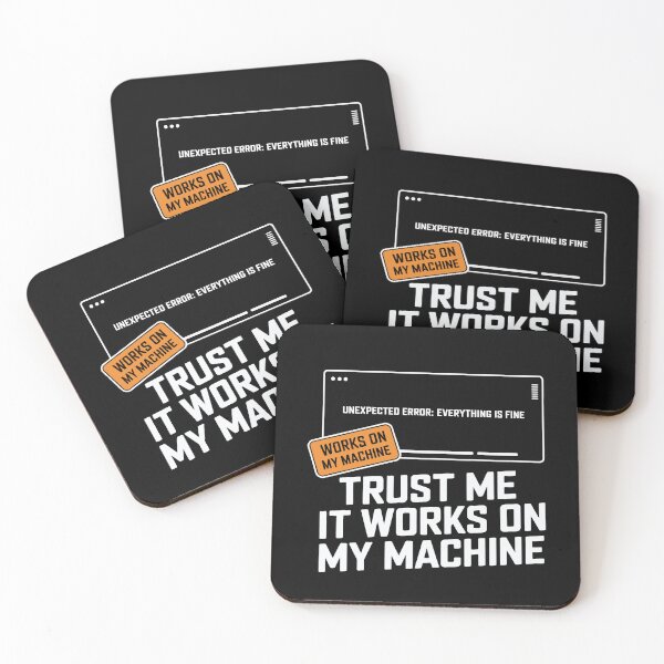 Item preview, QA Engineer | Trust Me, It Works on My Machine designed and sold by tmerchtrends.