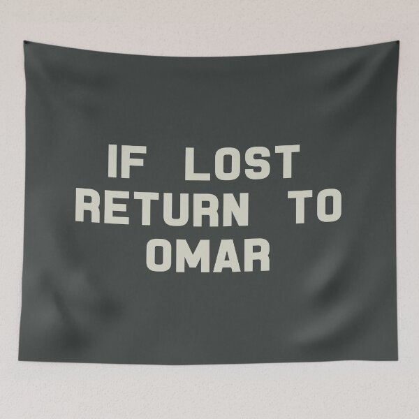Artikelvorschau, If Lost Return to Omar Rudberg Tee entworfen und verkauft von deluluhaze.