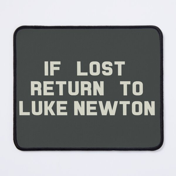 Item preview, If Lost Return to Luke Newton Tee designed and sold by deluluhaze.