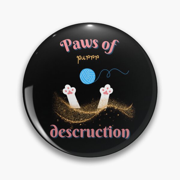 Item preview, Paws of purr destruction - funny idea for Cat Lovers! designed and sold by AtushaSpark.