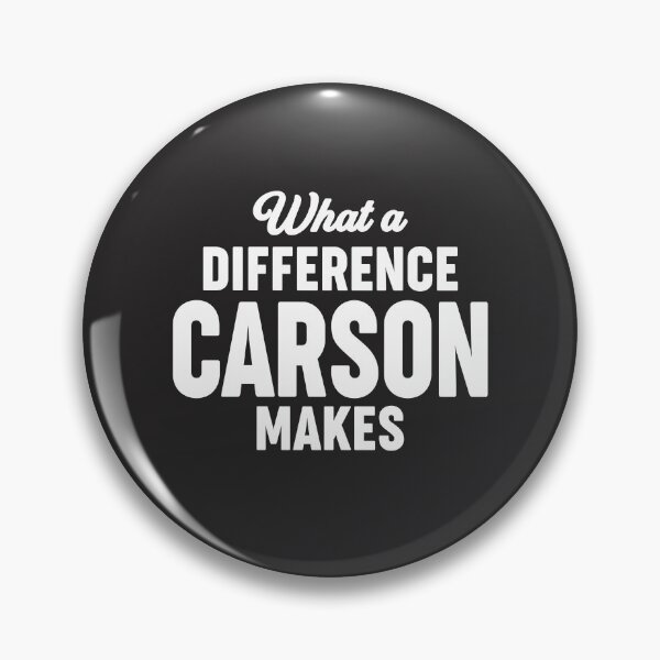 Item preview, What a Difference Carson makes - Name Carson designed and sold by cidolopez.