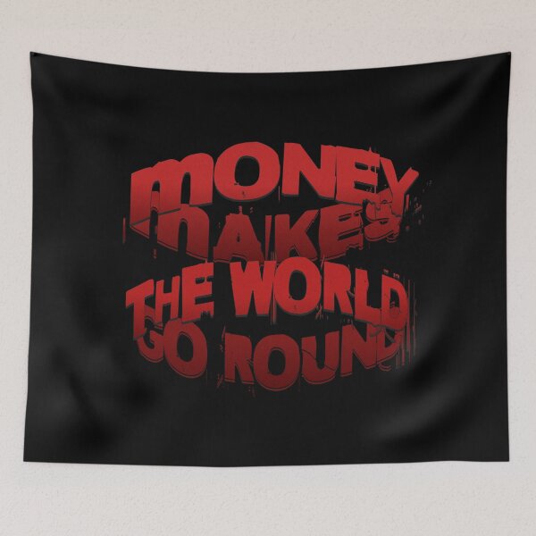 Item preview, Hi Ren Money Ties Game I'm a Renegade Merch Money Makes The World Go Around  Merch Shirt Rap Music Ren Fan Busking UK designed and sold by UTurnMerch.
