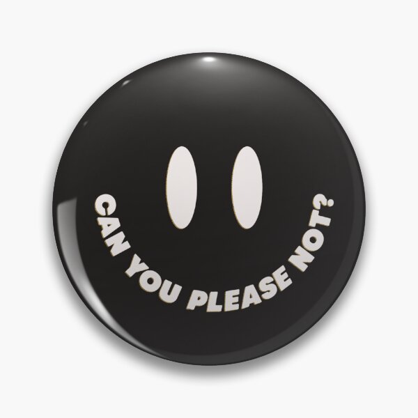 Item preview, Can You Please Not? (Polite) designed and sold by abbymlarson.com.
