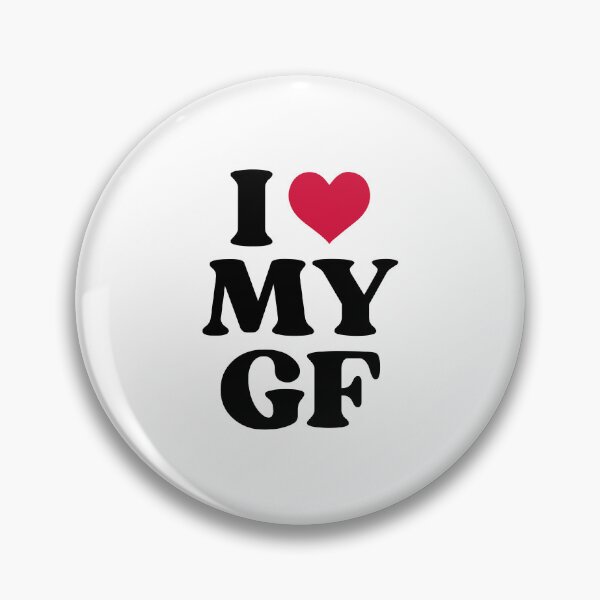 Item preview, I love my gf  designed and sold by designing01Ar3.