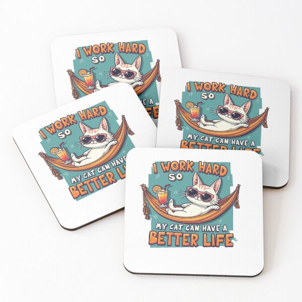 Item preview, I Work Hard So MY CAT Can Have A Better Life designed and sold by RealKV.