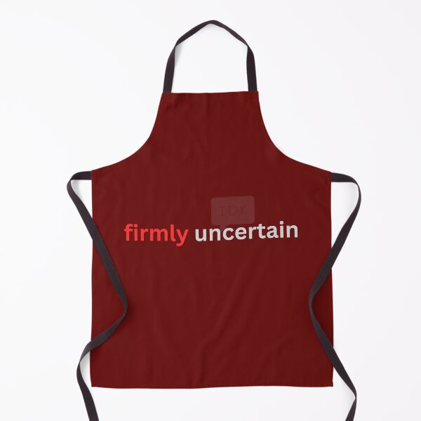 Item preview, Firmly uncertain  designed and sold by Monem-RASH.