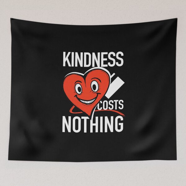 Item preview, Kindness Costs Nothing - Be Kind designed and sold by AnAzArt.