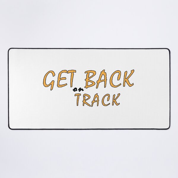 Item preview, Get back on track designed and sold by Positive Mindzet!.