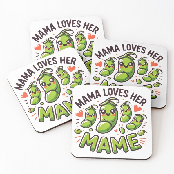 Item preview, Mama loves her Mame (Mama loves her Edamame) designed and sold by Picturit.