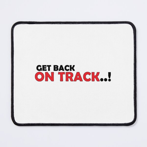 Item preview, Get back on track designed and sold by Positive Mindzet!.