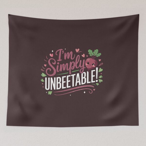 Item preview, I'm Simply Unbeetable designed and sold by jkrphoto.