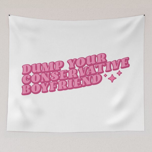 Item preview, Dump your conservative boyfriend designed and sold by Gwenpai_Art.