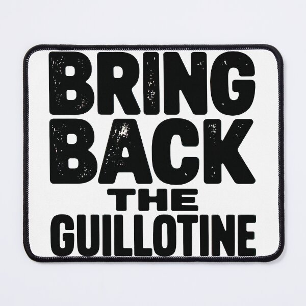 Item preview, Bring Back The Guillotine Stickers designed and sold by Chrisjeffries24.