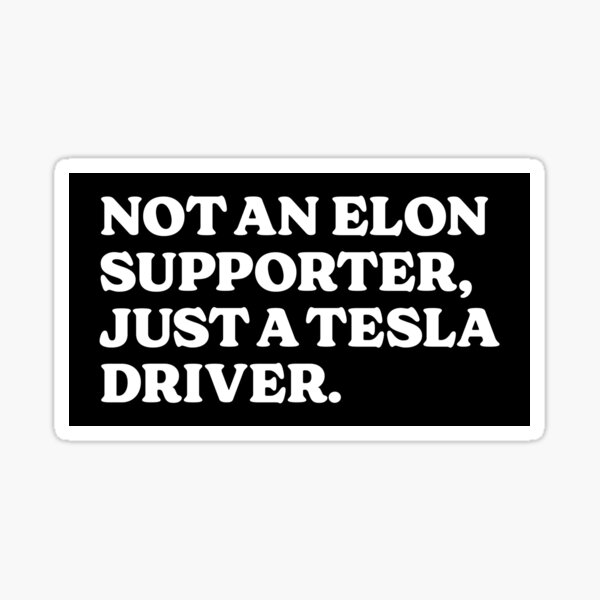 Item preview, Anti Elon Musk Tesla Bumper designed and sold by brkvdesign.