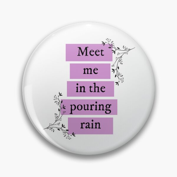 Item preview, Meet me in the pouring rain Taylor Swift designed and sold by bombalurina.