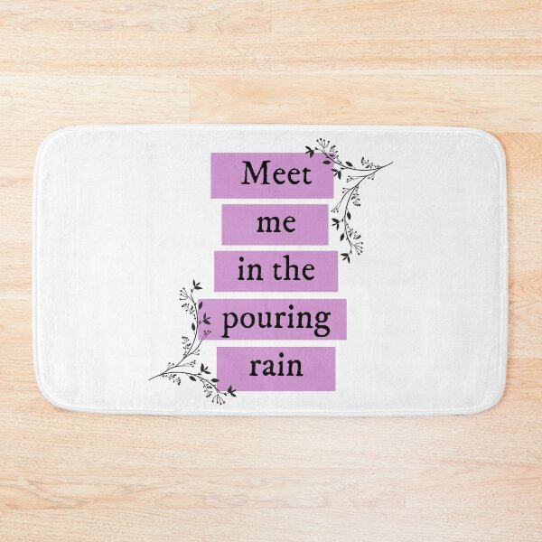 Item preview, Meet me in the pouring rain Taylor Swift designed and sold by bombalurina.