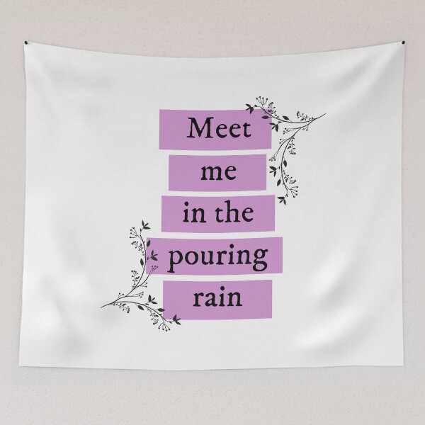 Item preview, Meet me in the pouring rain Taylor Swift designed and sold by bombalurina.