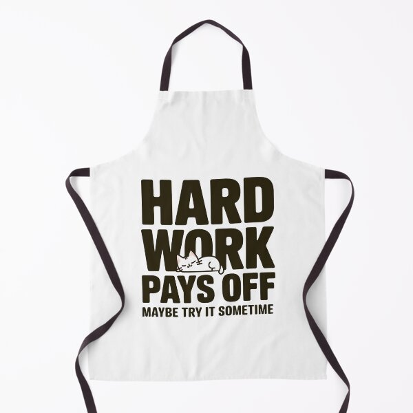 Item preview, Hard work pays off. Maybe try it sometime designed and sold by MagicWander.