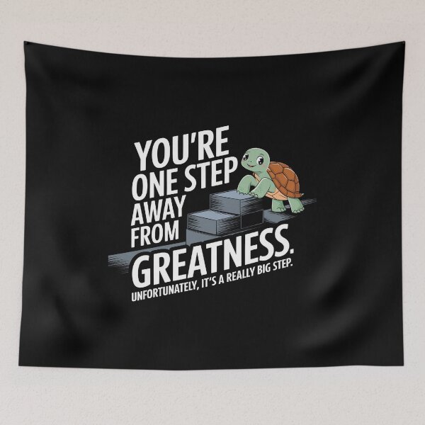 Item preview, You're one step away from greatness. Unfortunately, it's a really big step designed and sold by MagicWander.
