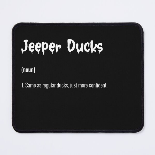 Item preview, Jeeper Ducks - More Confident designed and sold by 777ikeDesigns.