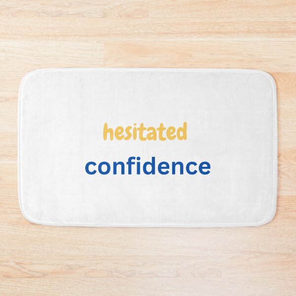 Item preview, Hesitated Confidence  designed and sold by Monem-RASH.