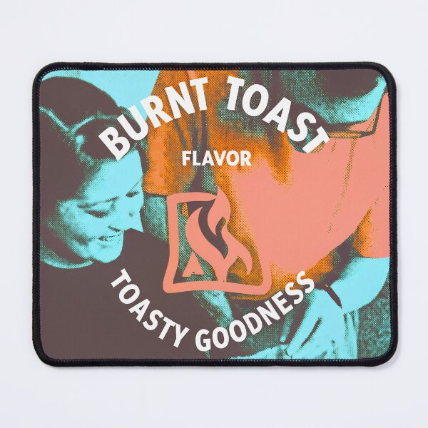 Item preview, Burnt Toast, Toasty Goodness designed and sold by MarkymarkF.