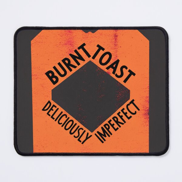 Item preview, Burnt Toast designed and sold by MarkymarkF.