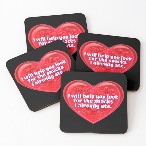 Item preview, HEART:  I will help you look for the snacks I already ate. - funny valentines signs designed and sold by DesignsFromTW-S.