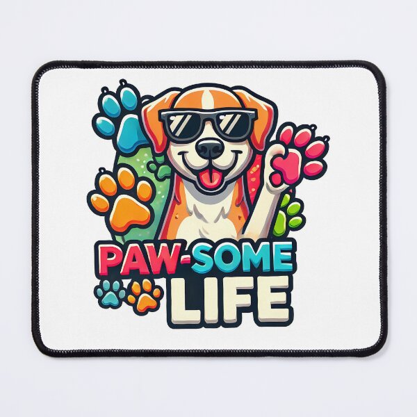 Item preview, Paw-some Life designed and sold by ImaginPictura.