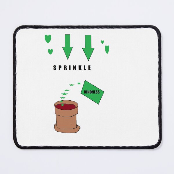 Item preview, Sprinkle Kindnesss designed and sold by Anointedtoday.
