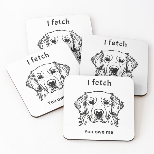 Item preview,  Lineart The Labrador | I fetch you owe me designed and sold by MTeesGA.