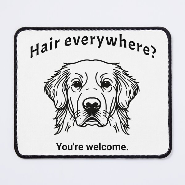Item preview, Lineart The Labrador | Hair everywhere you're welcome designed and sold by MTeesGA.