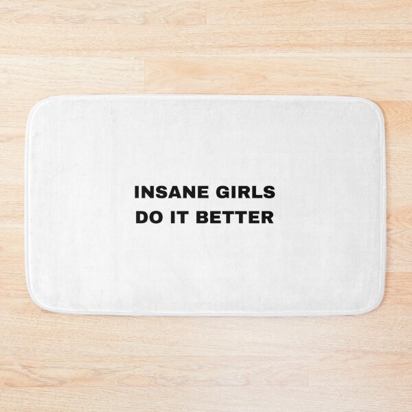 Item preview, insane girls do it better  designed and sold by strawberryvape.