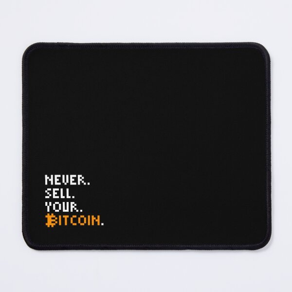 Item preview, Never Sell Your Bitcoin Quote Retro designed and sold by CyberRex.