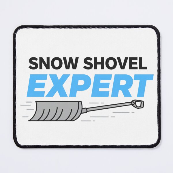 Item preview, Snow Shovel Expert designed and sold by FitEnvy.