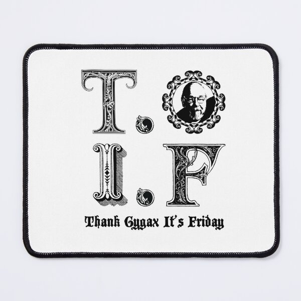 Item preview, Thank Gygax It's Friday designed and sold by Goth-It-Covered.