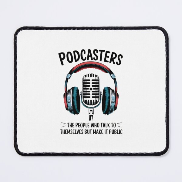 Item preview, Podcasters designed and sold by macadolie.
