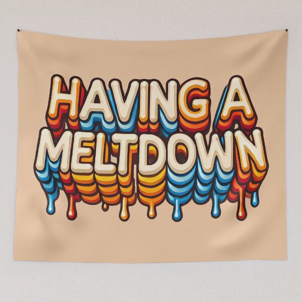 Item preview, Having a meltdown, typography designed and sold by maxmaj.