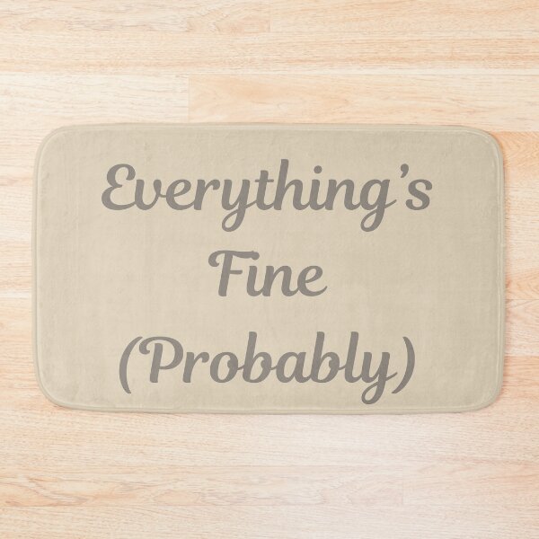Item preview, Everything’s Fine (Probably) Quote Vintage Retro designed and sold by ugsdesignS.