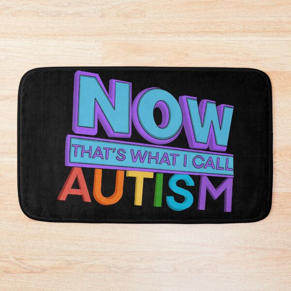 Item preview, Now that’s what i call Autism designed and sold by WrensDgtDesigns.