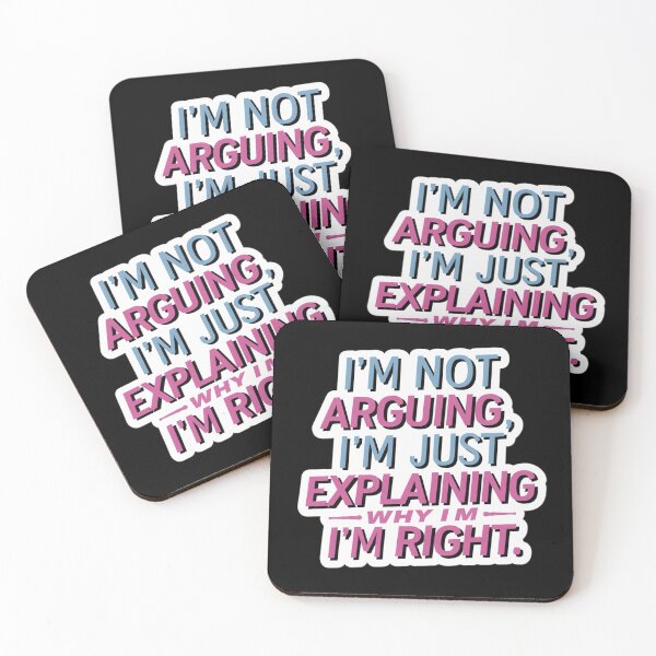 Item preview, Funny Quote sticker, I’m not arguing, just explaining why I’m right. Witty Quote designed and sold by HandCraftedArt.