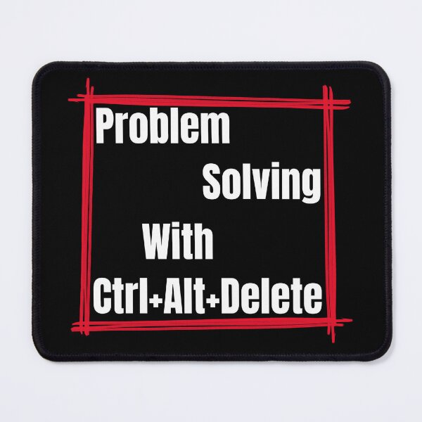 Item preview, Problem Solving with Ctrl+Alt+Delete - Tech Humor T-Shirt, Birthday Gift Mom, Dad designed and sold by Khanchai Chaisawat.