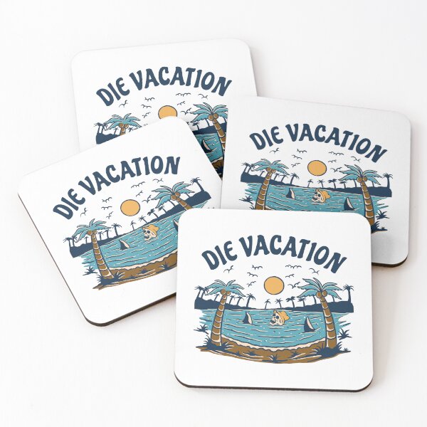 Item preview, DIE VACATION designed and sold by NGAULASTUDIO.